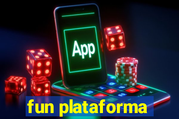 fun plataforma